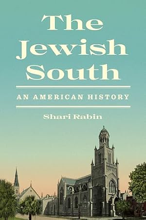 Book cover The Jewish South: An American History