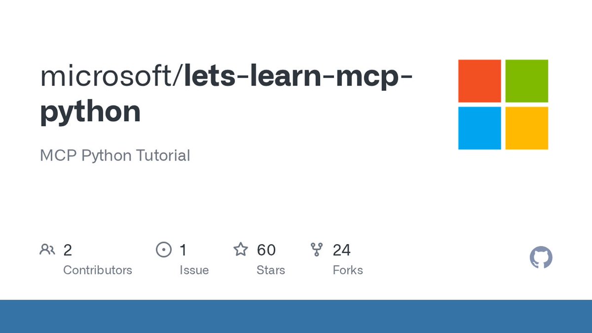 illustration of github repo title screen.
text reads: Microsoft/Let's Learn MCP: Python