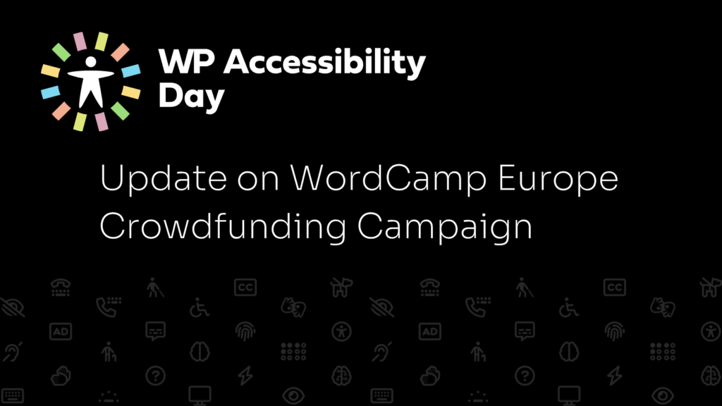 Update on WordCamp Europe Crowdfunding Campaign.