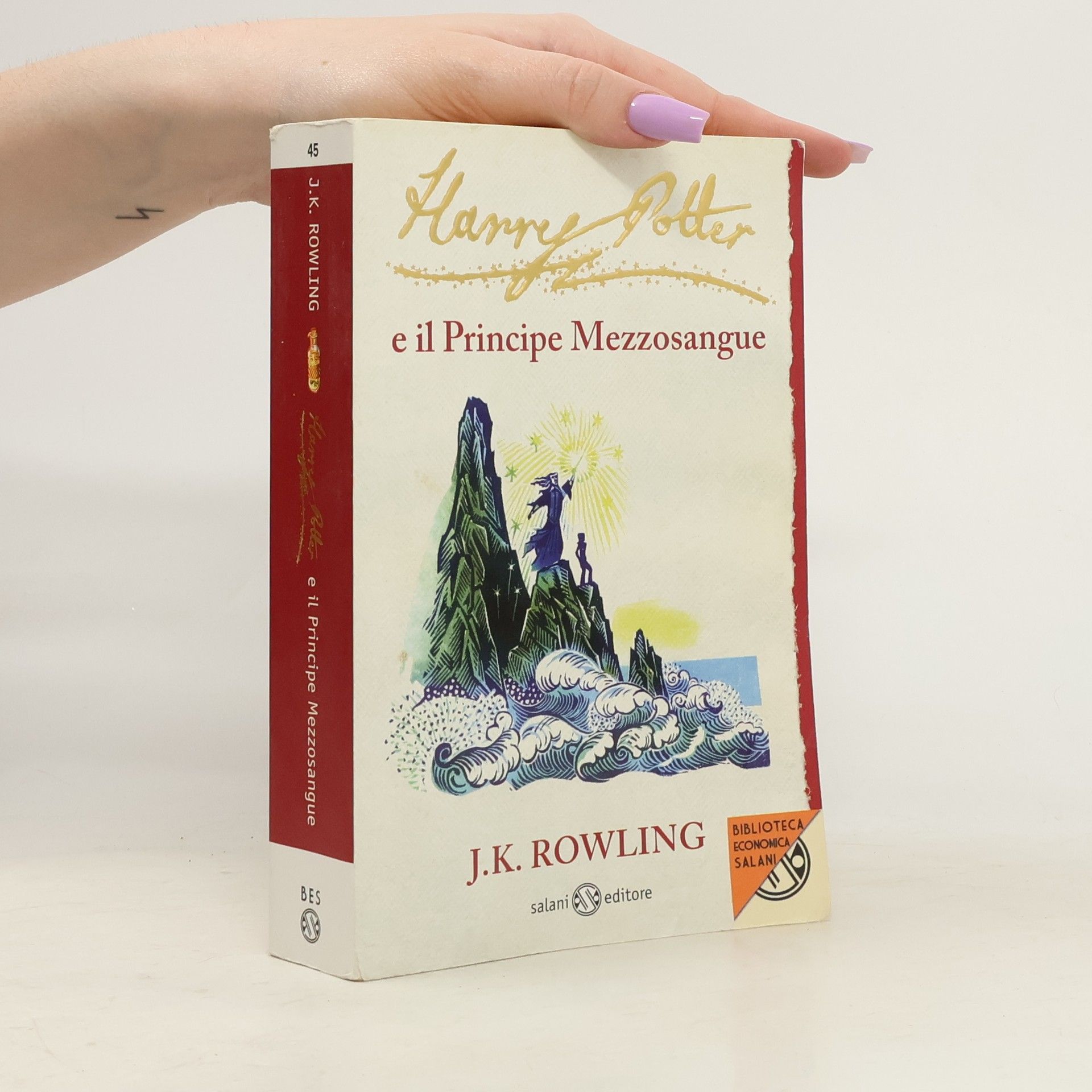 J. K. Rowling Harry Potter e il Principe Mezzosangue